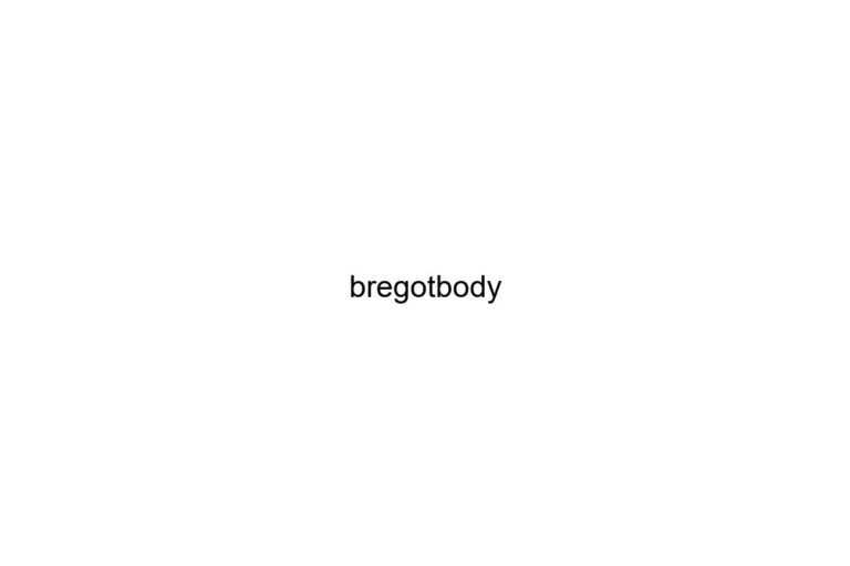 bregotbody