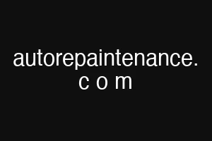 autorepaintenance. c o m