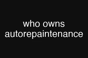 who owns autorepaintenance